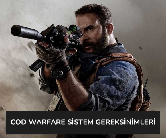 Call of Duty Modern Warfare Sistem Gereksinimleri