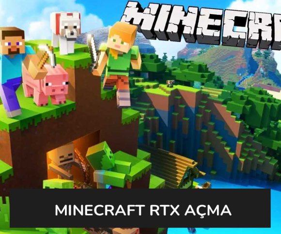 Minecraft RTX Açma